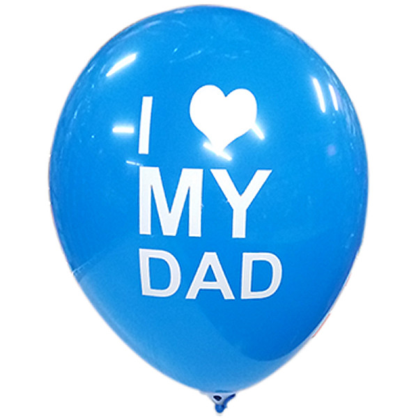  LATEX  12'' ΤΥΠΩΜΕΝA I LOVE MY DAD 25TEM